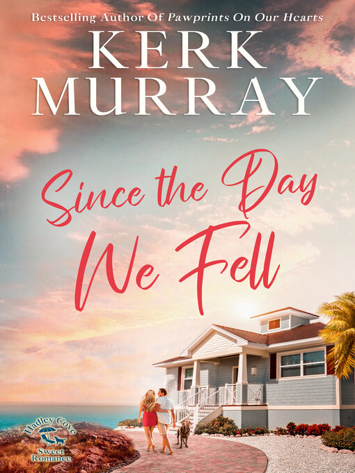 Title details for Since the Day We Fell by Kerk Murray - Available